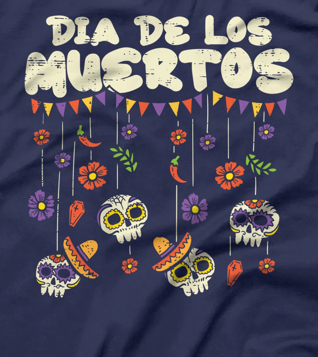 Dia De Los Muertos Sugar Skulls Calavera Day Of Dead Mexican T-Shirt