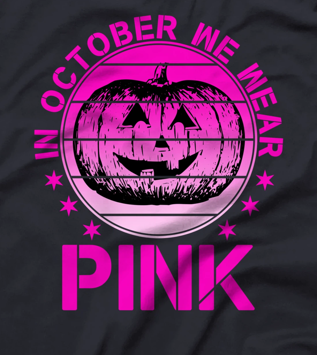 Breast Cancer Awareness In October We Wear Pink Pumpkin T-Shirt