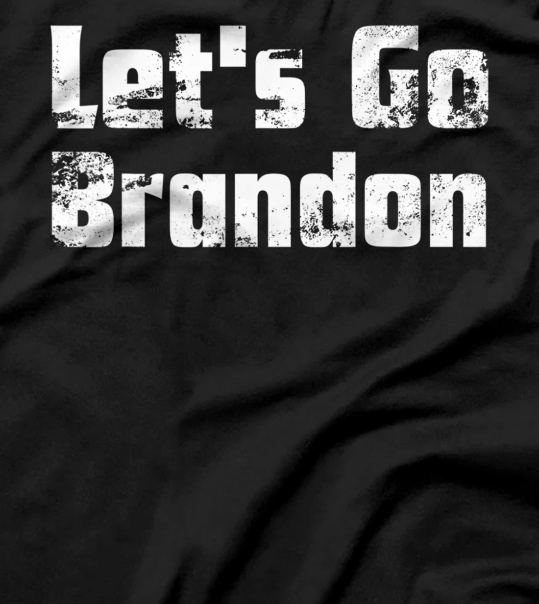 Let's Go Brandon, Biden Chant, Impeach Biden Costume T-Shirt