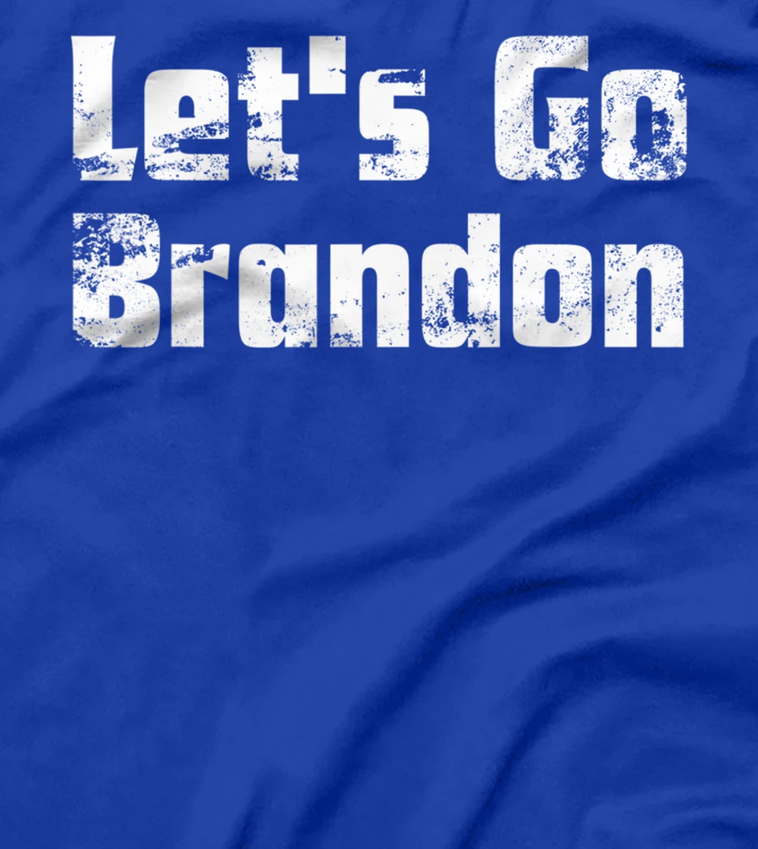Let's Go Brandon, Biden Chant, Impeach Biden Costume T-Shirt