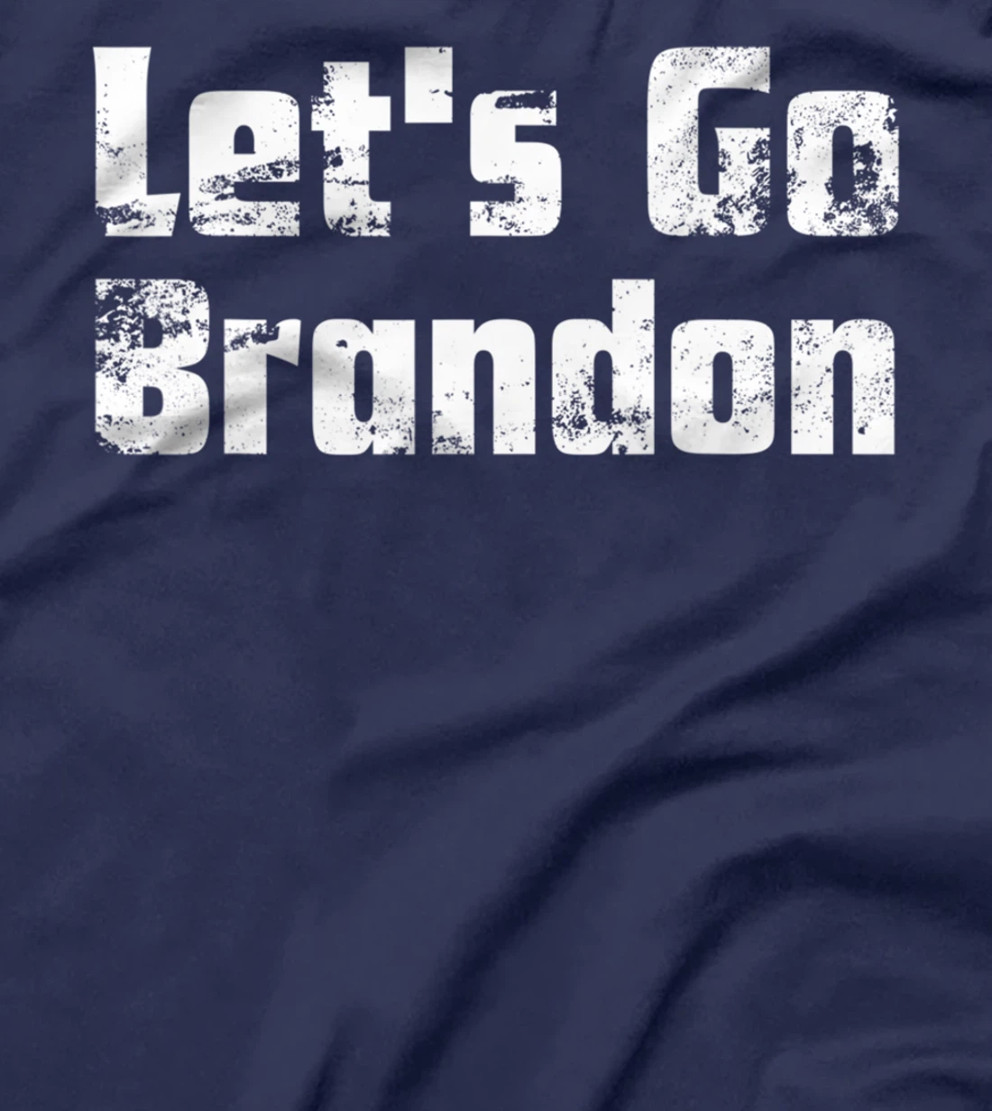 Let's Go Brandon, Biden Chant, Impeach Biden Costume T-Shirt