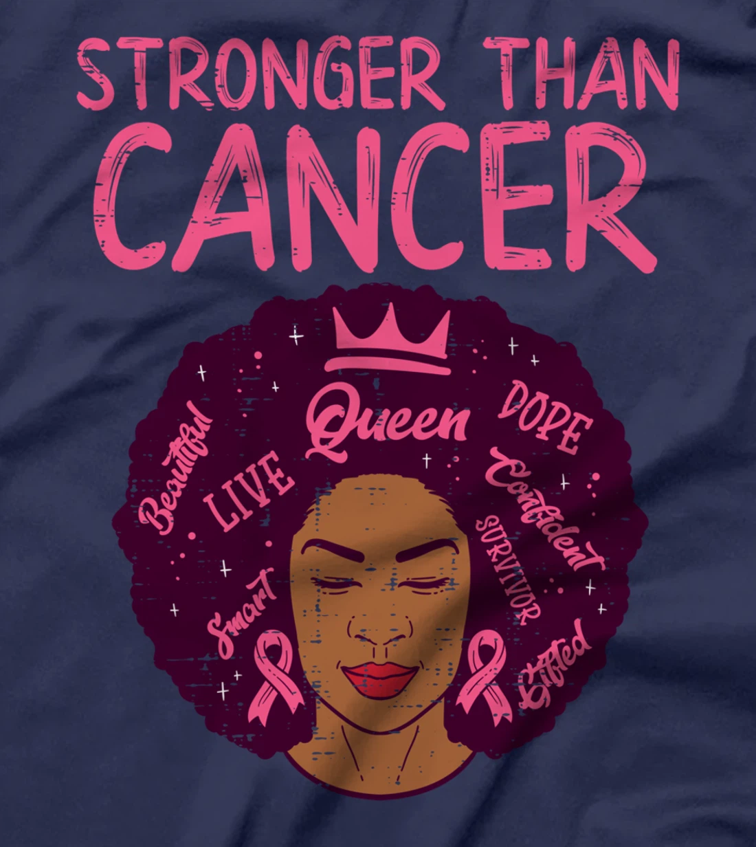 Stronger Than Breast Cancer Black Women Melanin Afro African T-Shirt