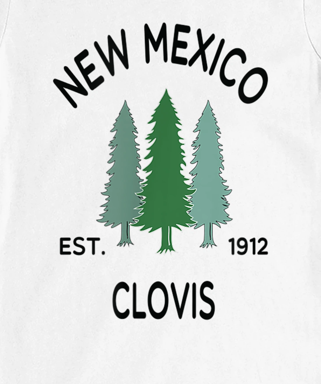 Womens Original Clovis New Mexico Evergreen Tree Novelty Art Design T-Shirt, Women T-Shirt