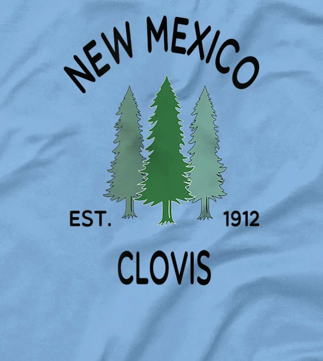 Womens Original Clovis New Mexico Evergreen Tree Novelty Art Design T-Shirt, Women T-Shirt