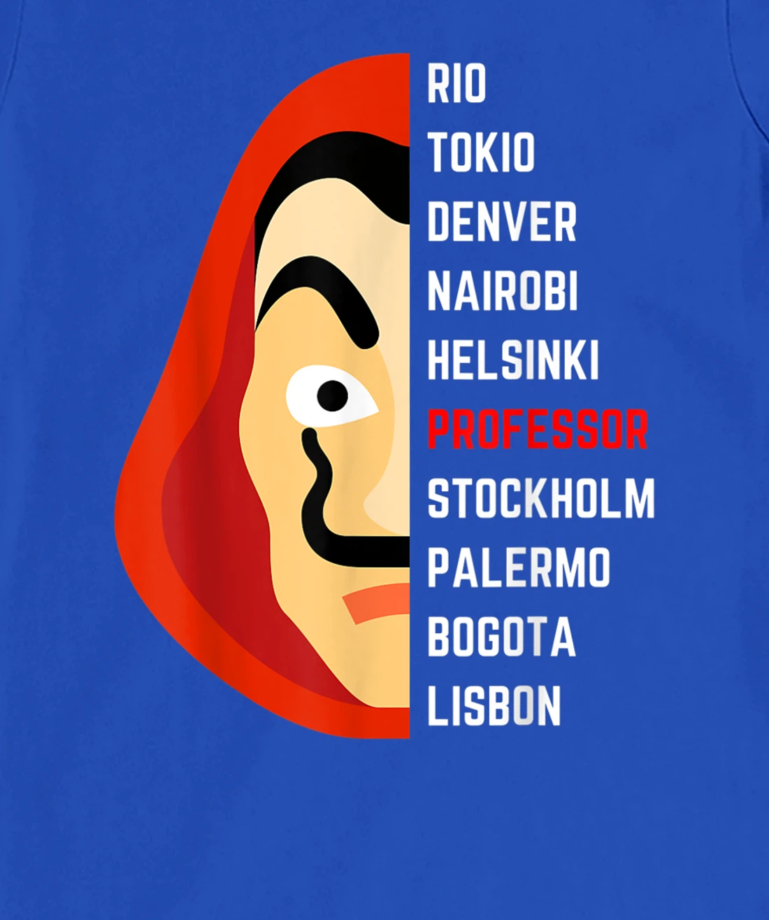 Bella Ciao Funny bank robbery money H.eist T-Shirt, Kid T-Shirt and Women T-Shirt