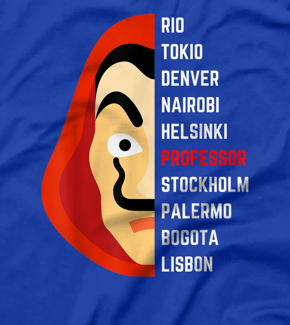 Bella Ciao Funny bank robbery money H.eist T-Shirt, Kid T-Shirt and Women T-Shirt