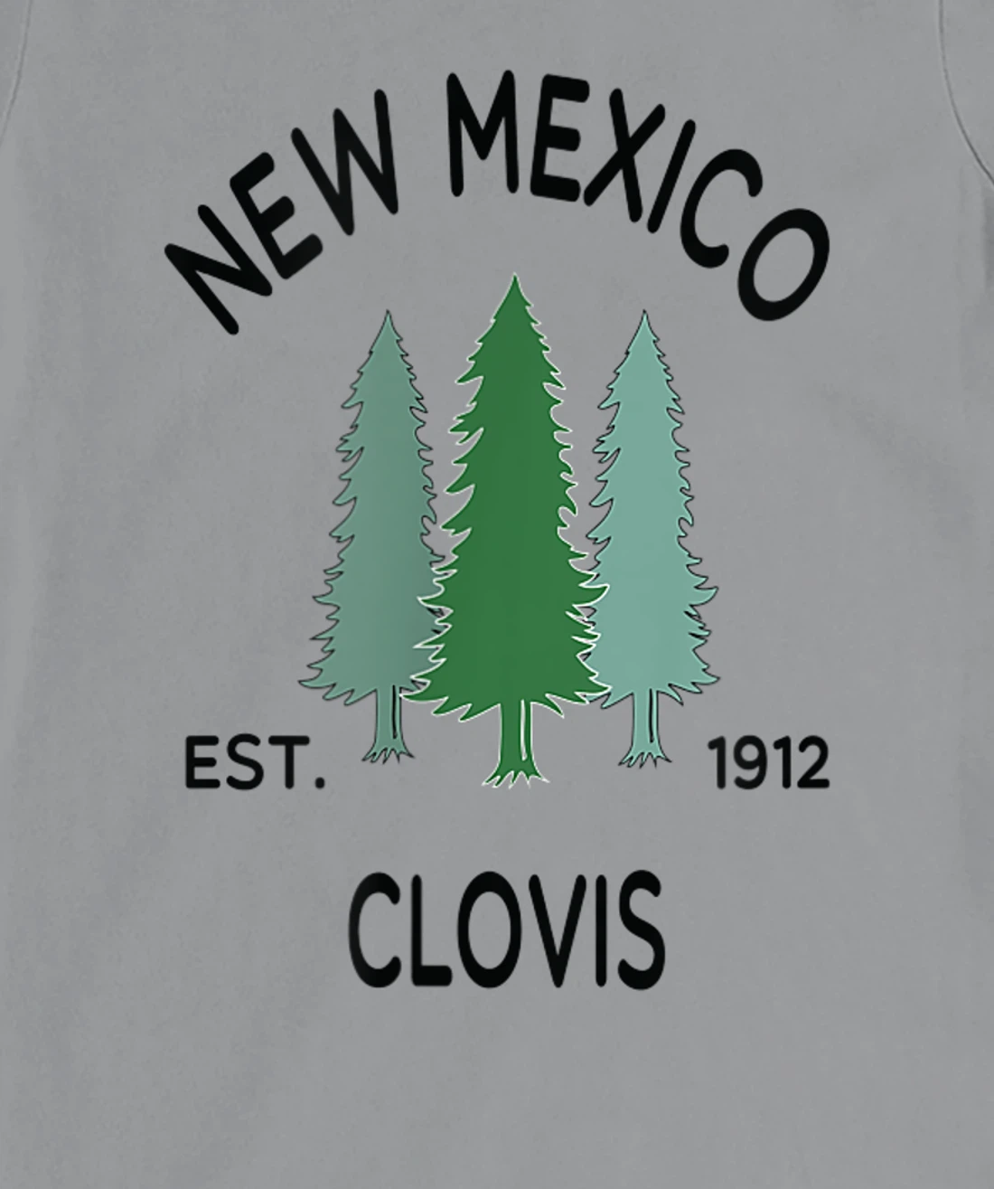 Womens Original Clovis New Mexico Evergreen Tree Novelty Art Design T-Shirt, Women T-Shirt