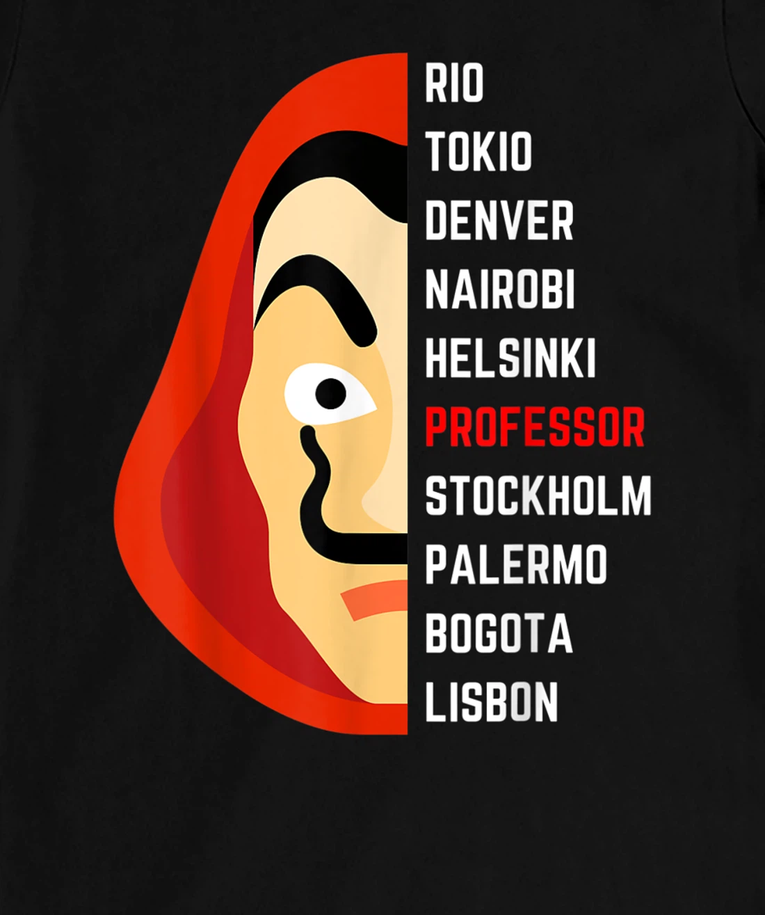 Bella Ciao Funny bank robbery money H.eist T-Shirt, Kid T-Shirt and Women T-Shirt