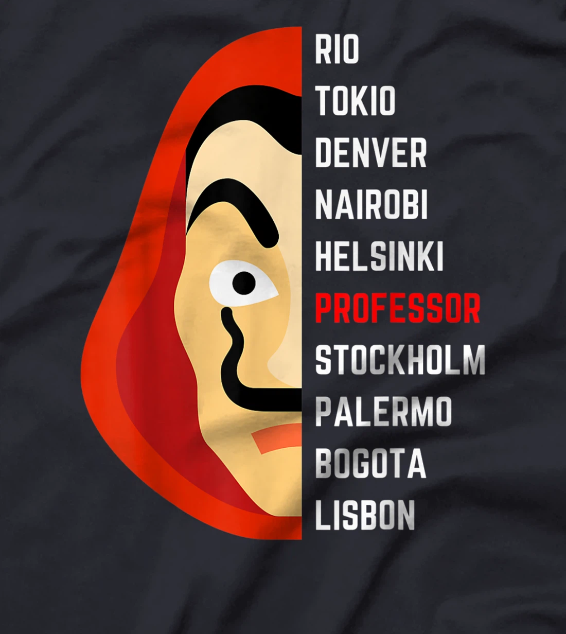 Bella Ciao Funny bank robbery money H.eist T-Shirt, Kid T-Shirt and Women T-Shirt