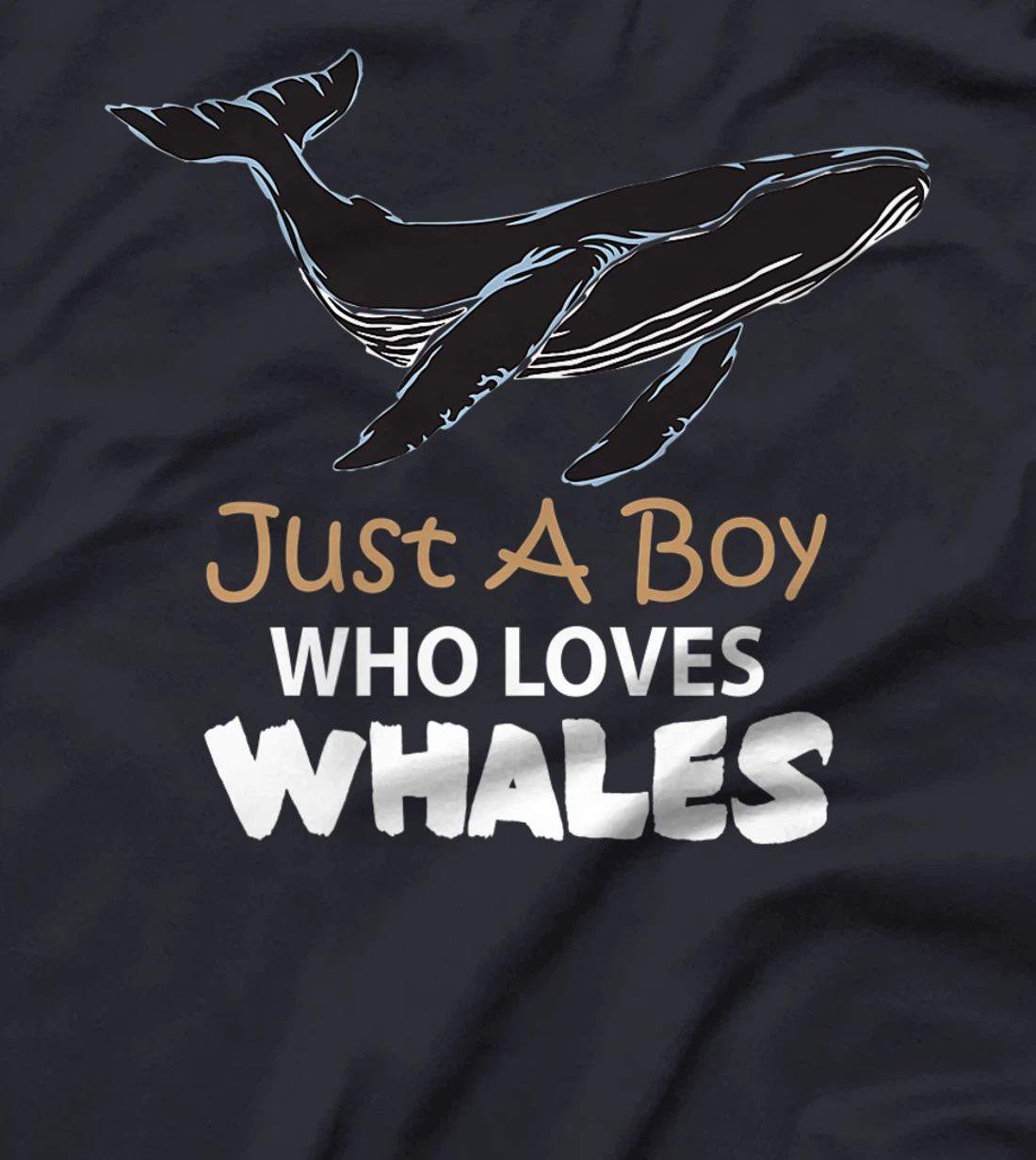 Just a Boy Who Loves Whales Tee Lovers T-Shirt, Women T-Shirt