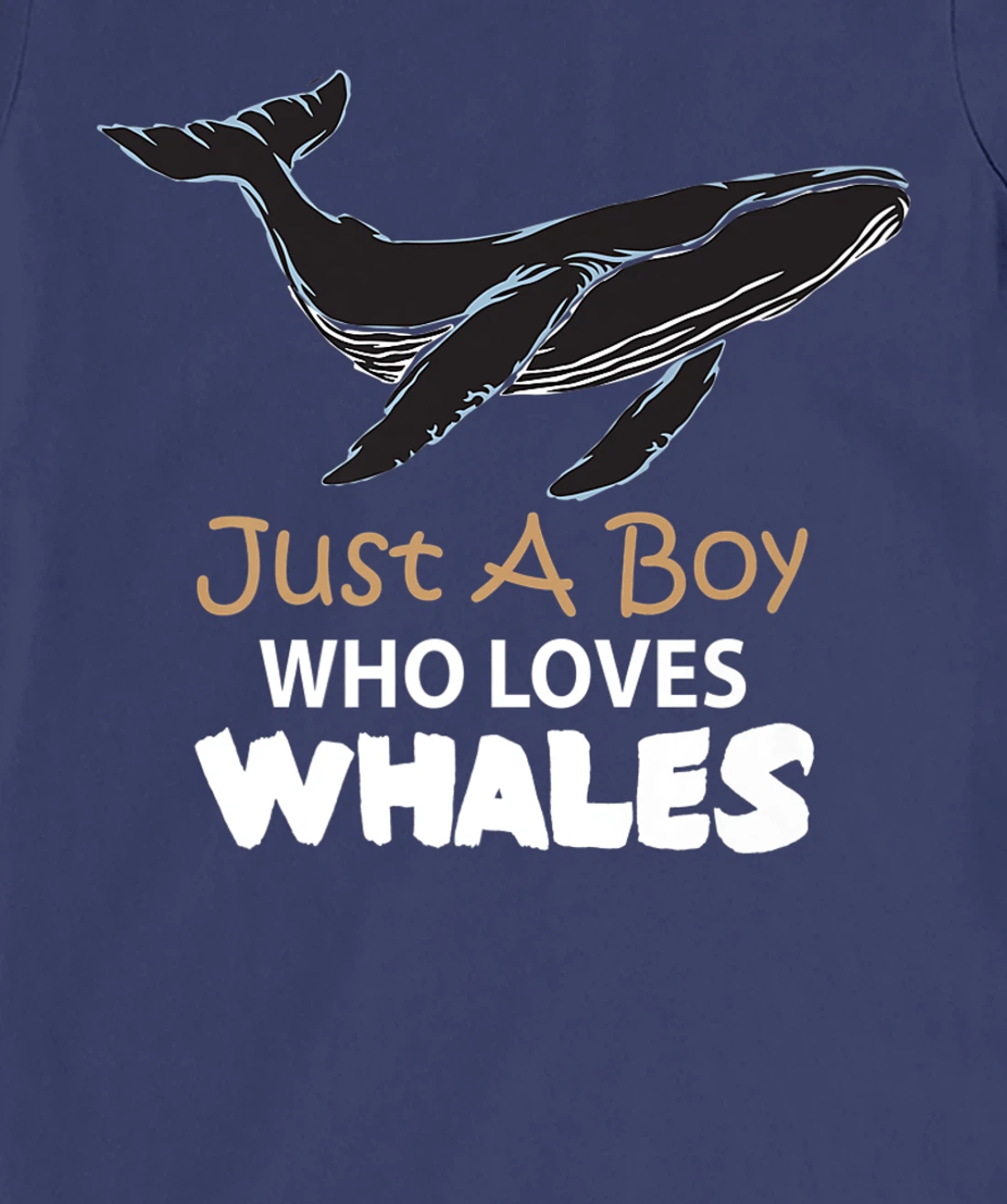 Just a Boy Who Loves Whales Tee Lovers T-Shirt, Women T-Shirt