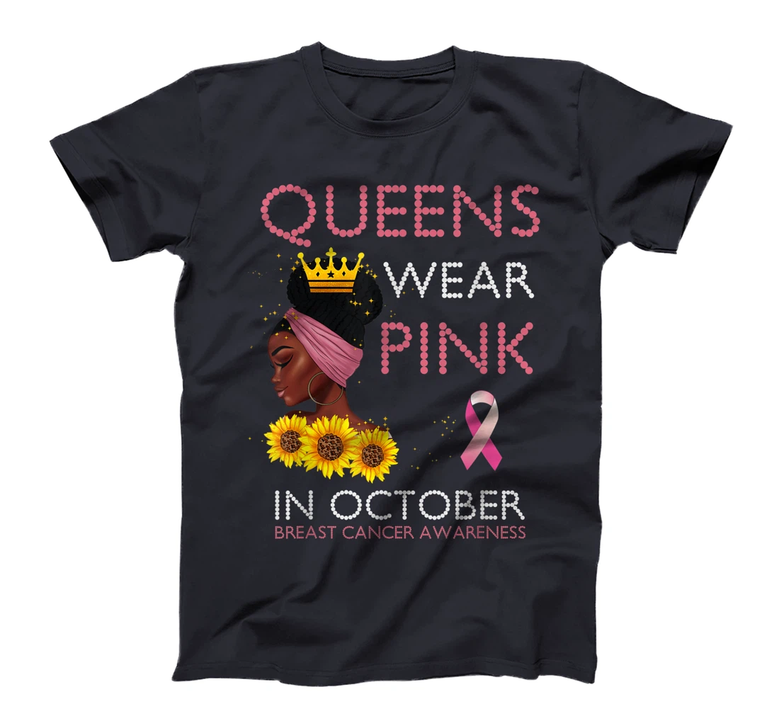 Queens Wear Pink In October Ribbon Breast Cancer Awareness T-Shirt, Women T-Shirt