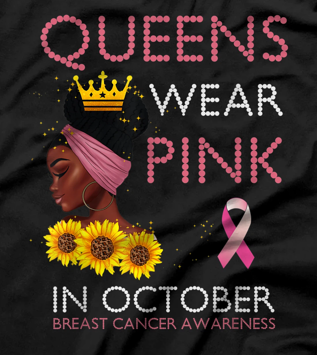 Queens Wear Pink In October Ribbon Breast Cancer Awareness T-Shirt, Women T-Shirt