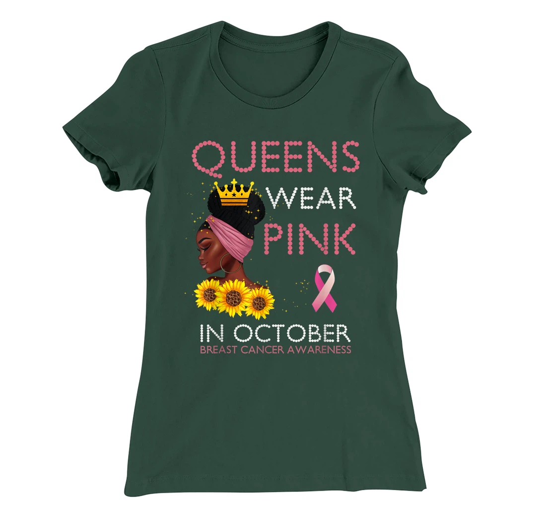 Queens Wear Pink In October Ribbon Breast Cancer Awareness T-Shirt, Women T-Shirt