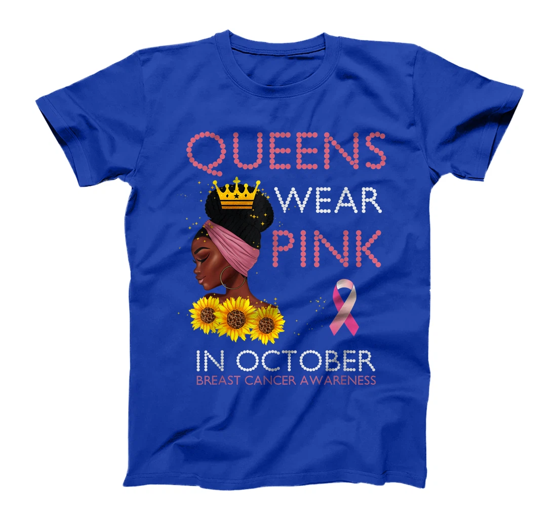 Queens Wear Pink In October Ribbon Breast Cancer Awareness T-Shirt, Women T-Shirt