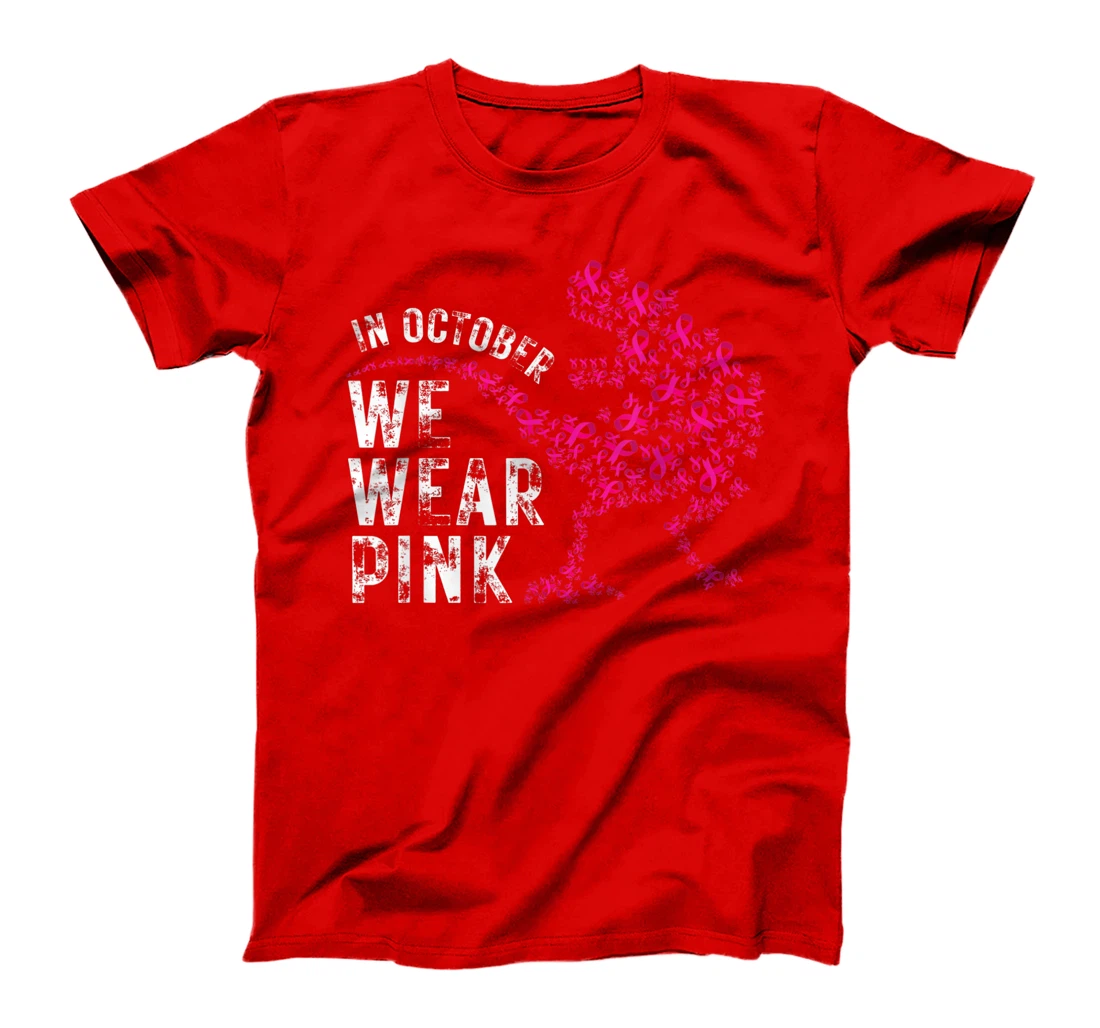 In October We Wear Pink Breast Cancer Awareness Warrior Trex T-Shirt, Kid T-Shirt and Women T-Shirt