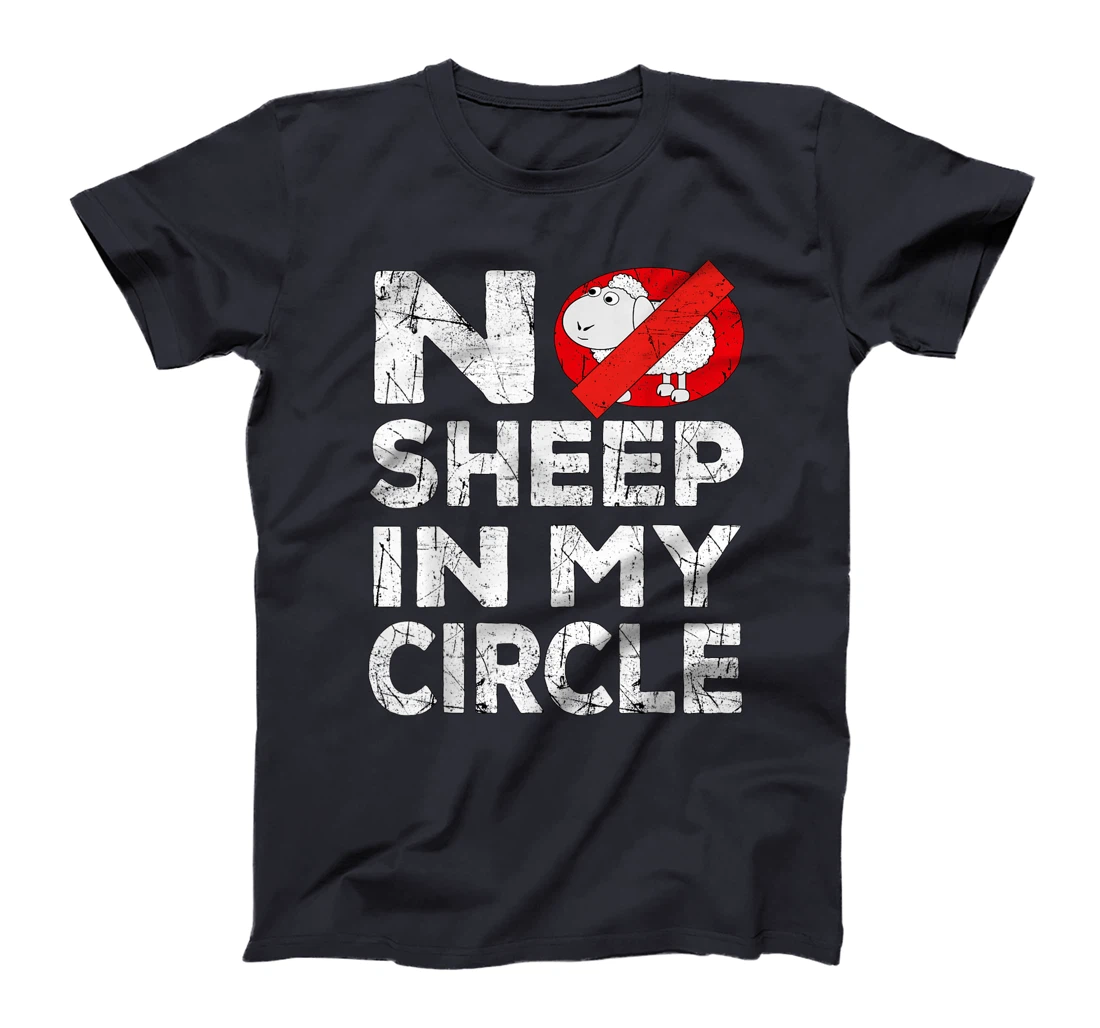 No Sheep In My Circle Funny Sarcastic T-Shirt, Women T-Shirt