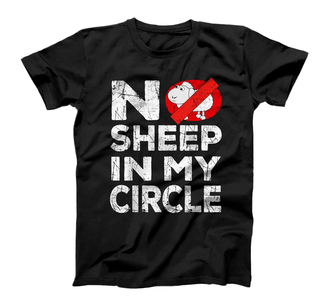 No Sheep In My Circle Funny Sarcastic T-Shirt, Women T-Shirt