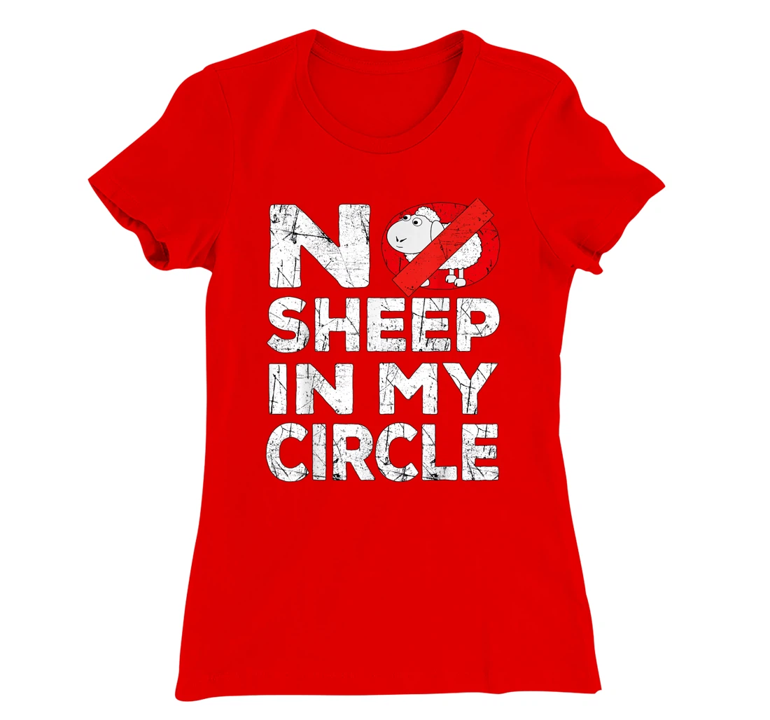 No Sheep In My Circle Funny Sarcastic T-Shirt, Women T-Shirt