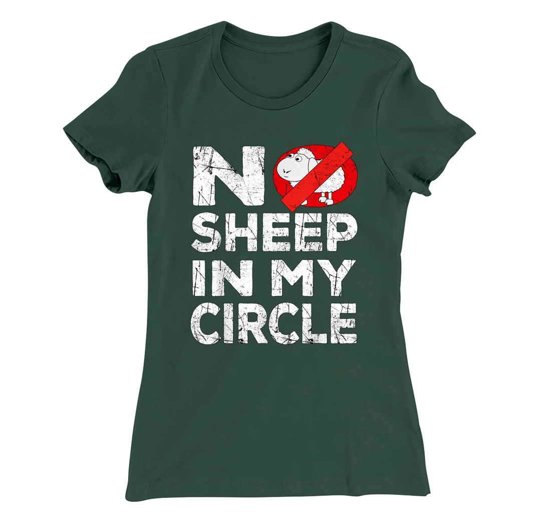 No Sheep In My Circle Funny Sarcastic T-Shirt, Women T-Shirt