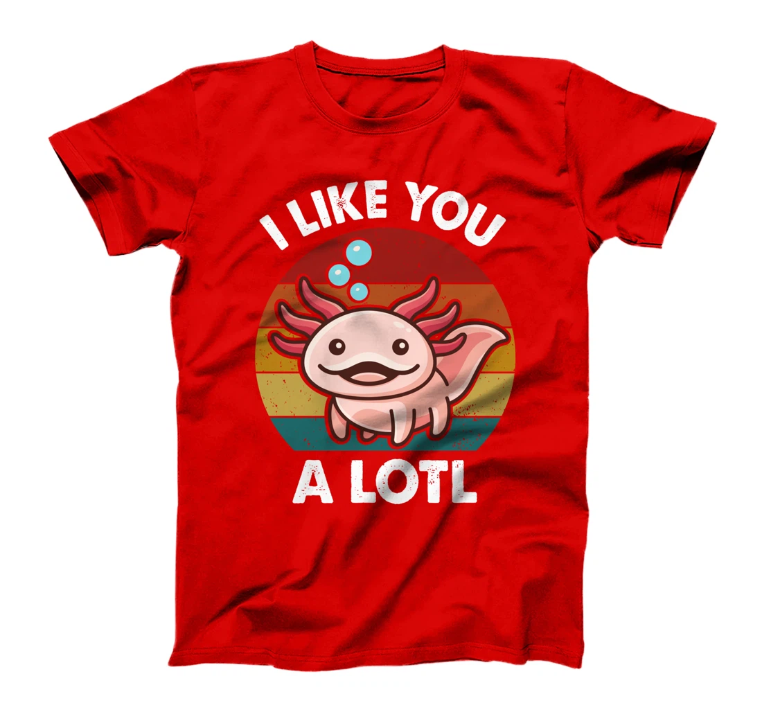 Cute Axolotl Lover I Like You Alotl Salamander Vintage Retro T-Shirt