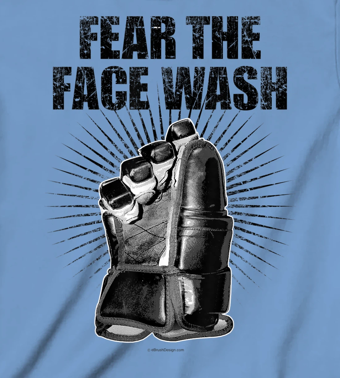 Womens Fear The Face Wash - funny hockey T-Shirt, Kid T-Shirt and Women T-Shirt