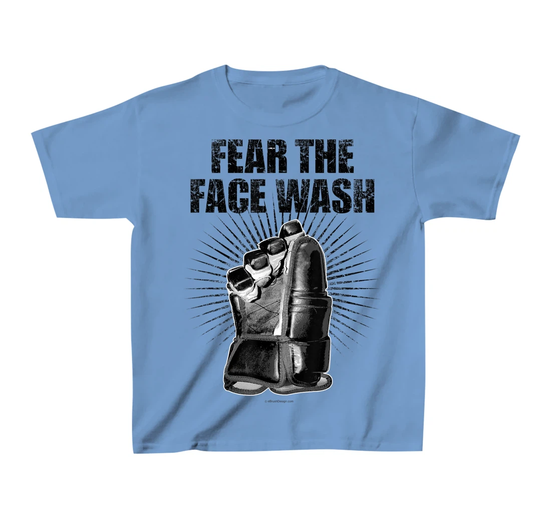 Womens Fear The Face Wash - funny hockey T-Shirt, Kid T-Shirt and Women T-Shirt