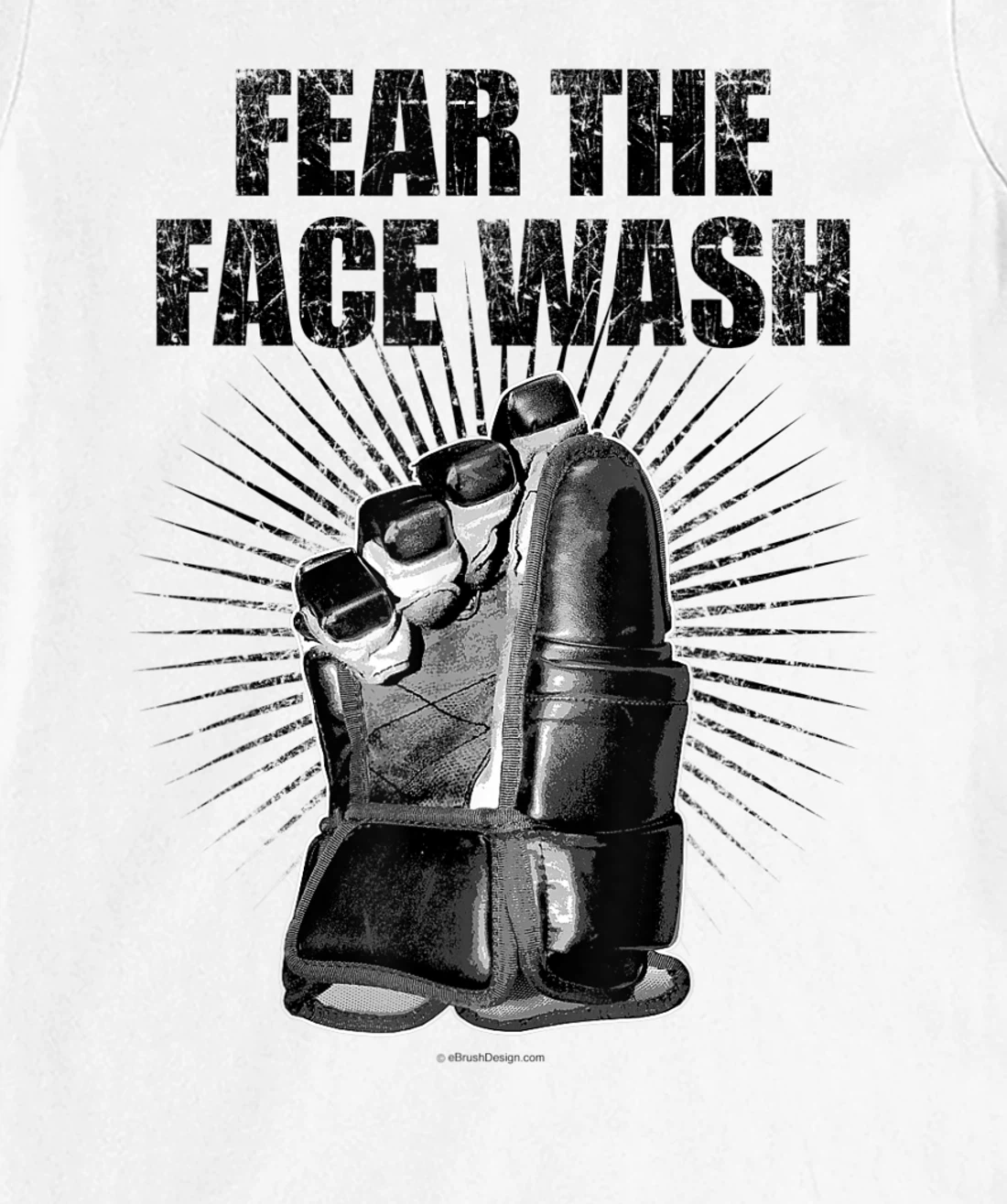Womens Fear The Face Wash - funny hockey T-Shirt, Kid T-Shirt and Women T-Shirt