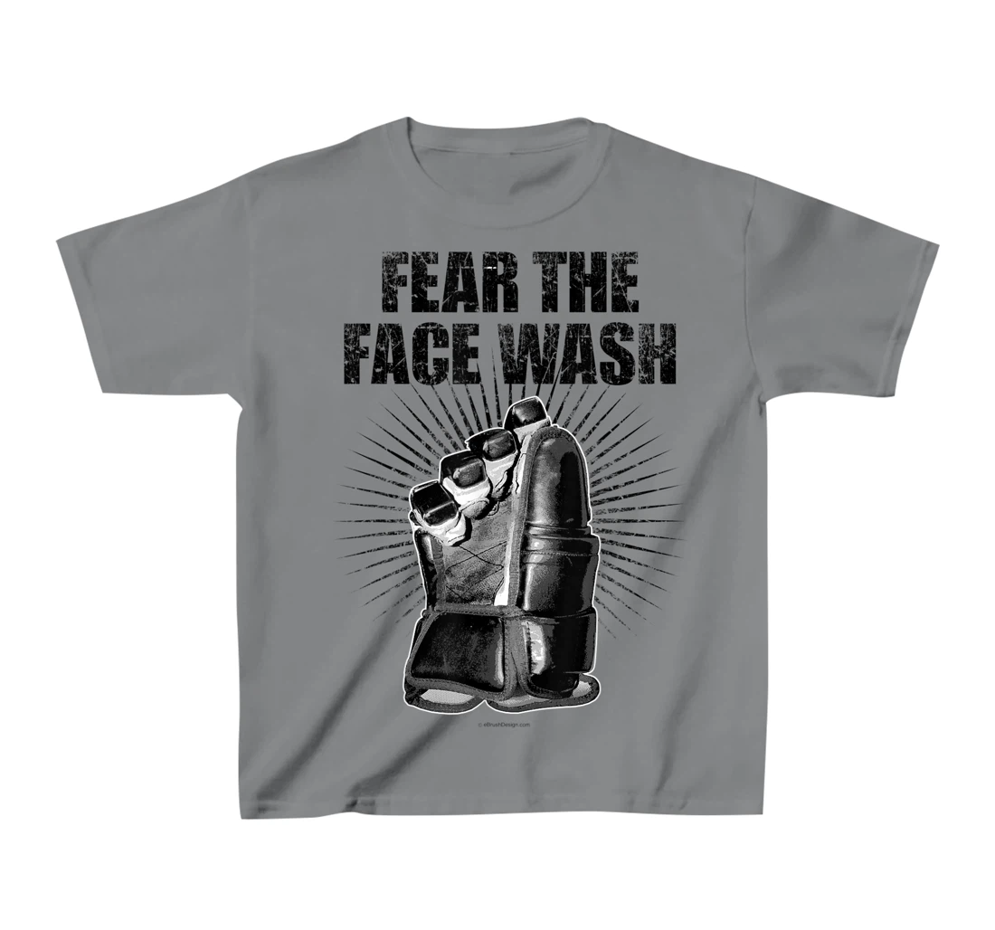 Womens Fear The Face Wash - funny hockey T-Shirt, Kid T-Shirt and Women T-Shirt