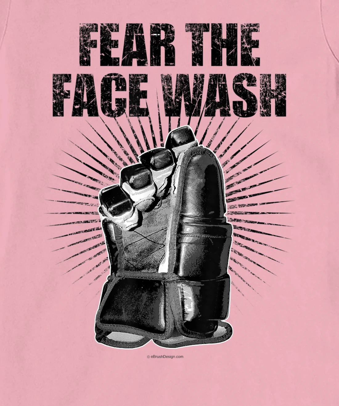 Womens Fear The Face Wash - funny hockey T-Shirt, Kid T-Shirt and Women T-Shirt