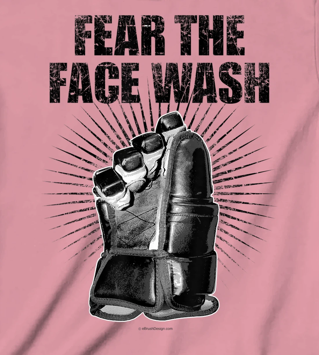 Womens Fear The Face Wash - funny hockey T-Shirt, Kid T-Shirt and Women T-Shirt
