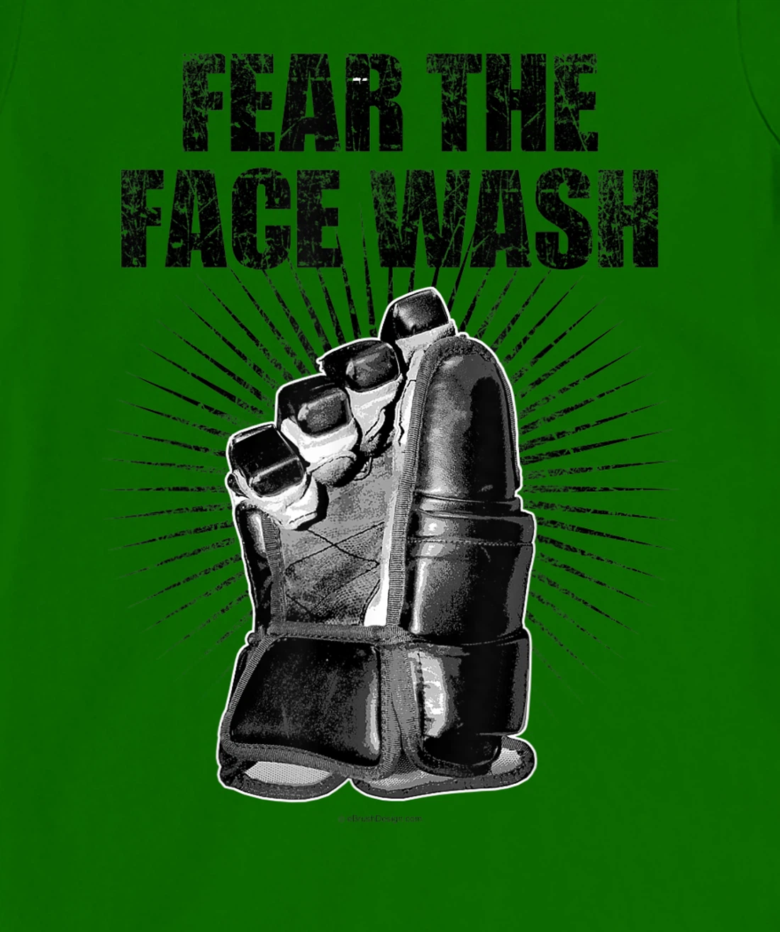 Womens Fear The Face Wash - funny hockey T-Shirt, Kid T-Shirt and Women T-Shirt