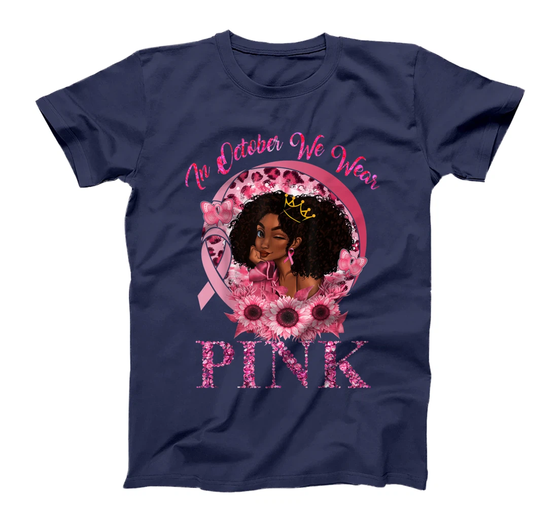 Black Women Queen Stronger Than Breast Cancer Pink Ribbon T-Shirt
