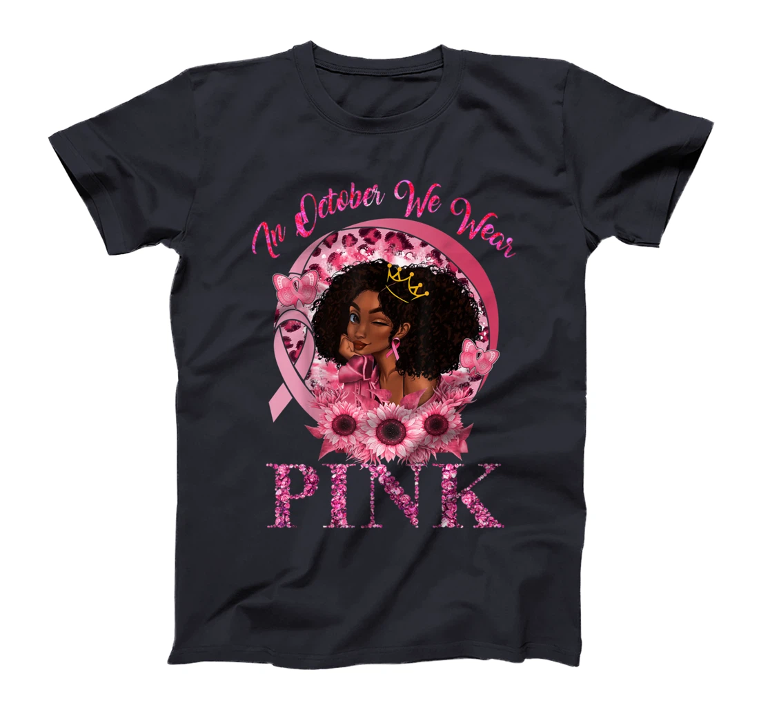 Black Women Queen Stronger Than Breast Cancer Pink Ribbon T-Shirt
