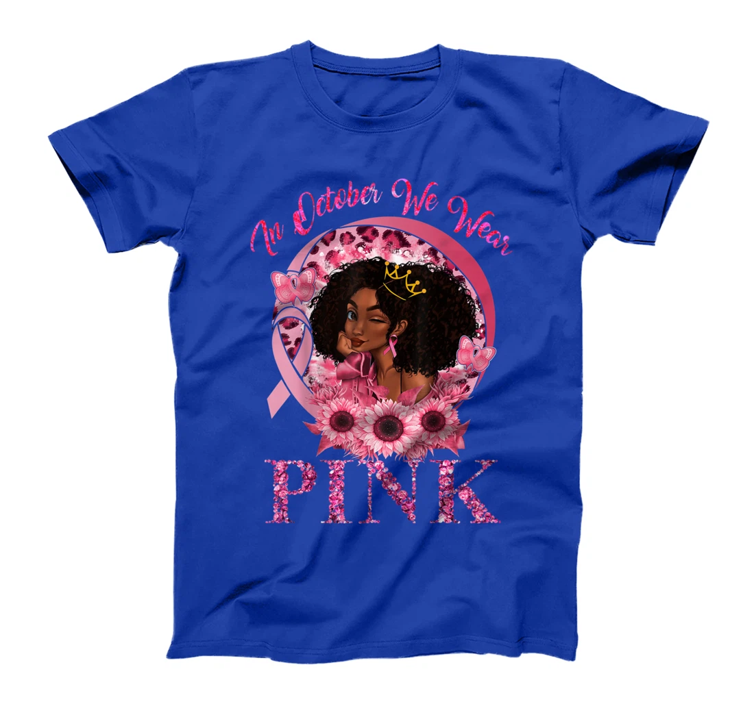 Black Women Queen Stronger Than Breast Cancer Pink Ribbon T-Shirt