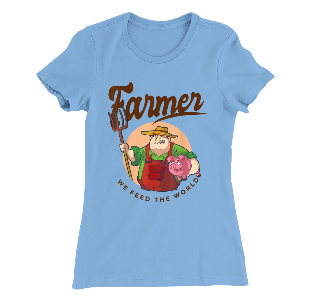 Womens Farmer - We feed the world T-Shirt, Women T-Shirt