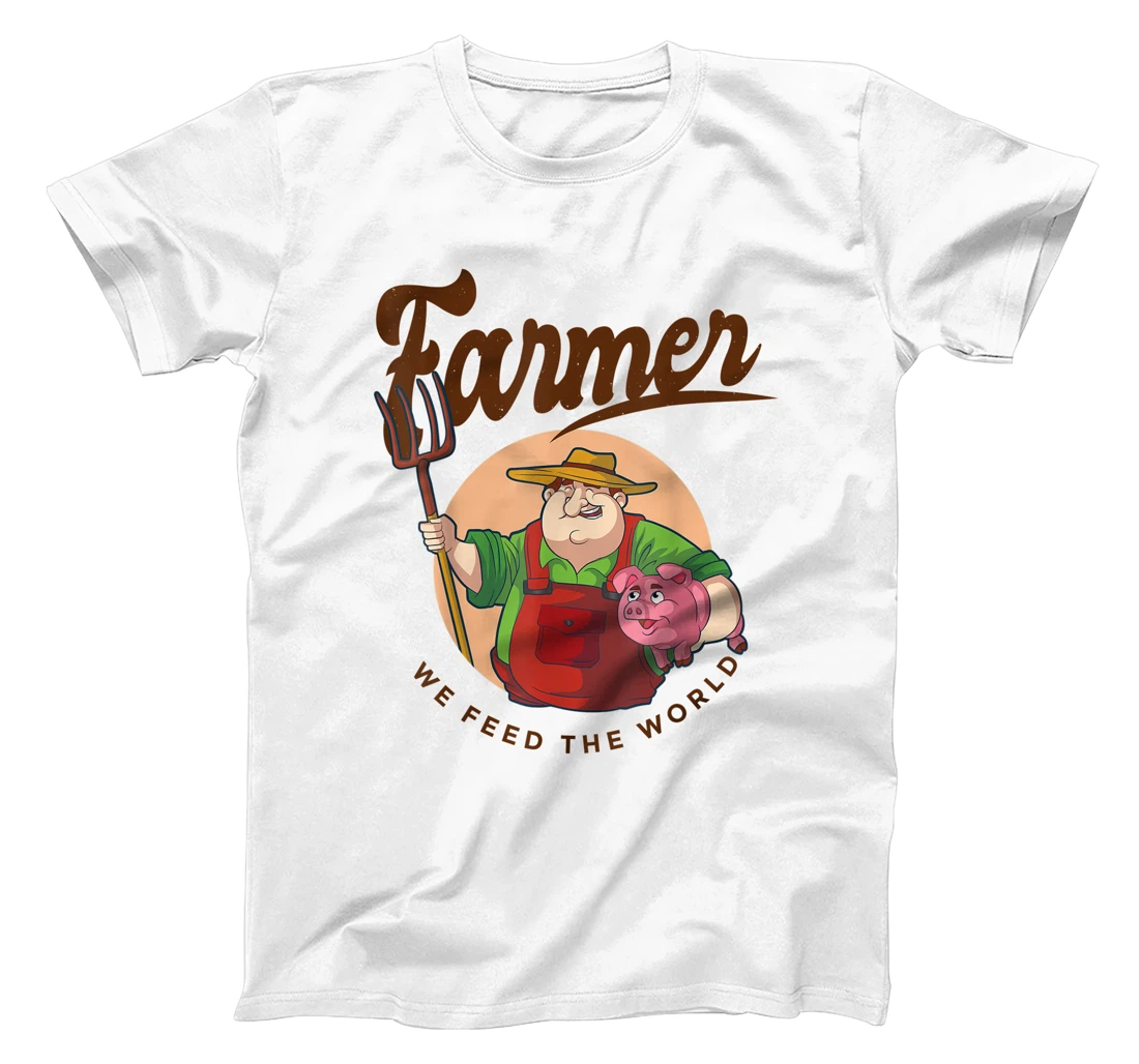 Womens Farmer - We feed the world T-Shirt, Women T-Shirt