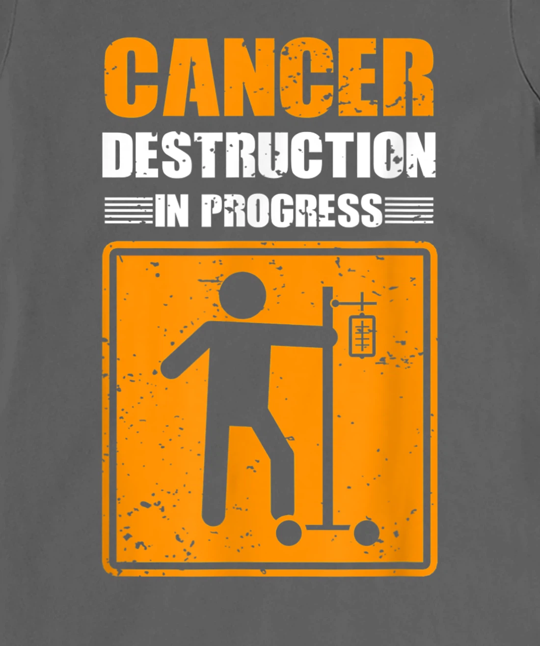Cancer Destruction In Process Cancer Patient Warrior T-Shirt, Women T-Shirt