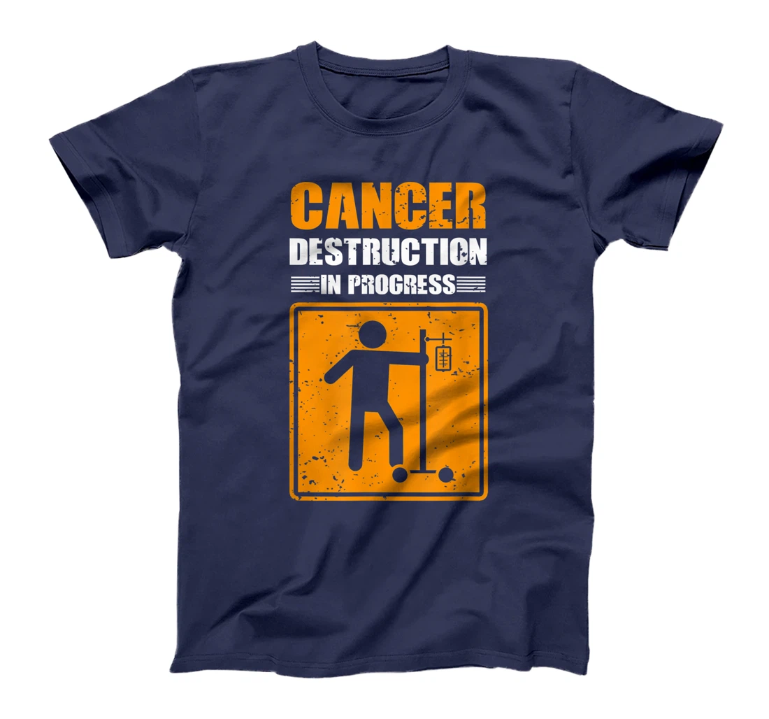 Cancer Destruction In Process Cancer Patient Warrior T-Shirt, Women T-Shirt