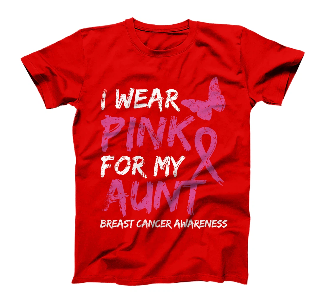 I Wear Pink For My Aunt Breast Cancer Awareness Ribbon T-Shirt