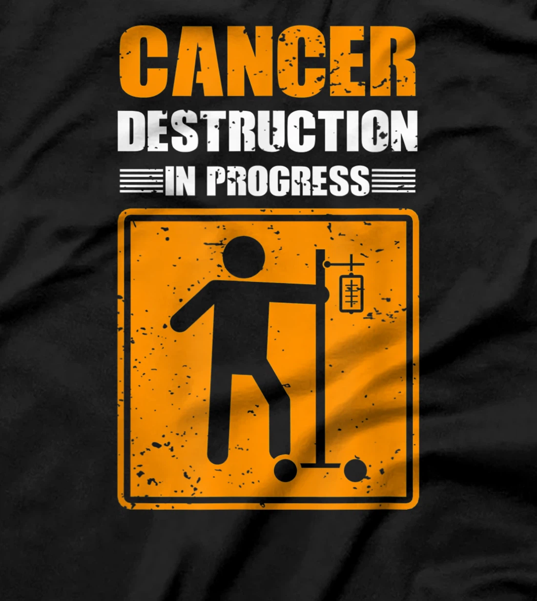 Cancer Destruction In Process Cancer Patient Warrior T-Shirt, Women T-Shirt
