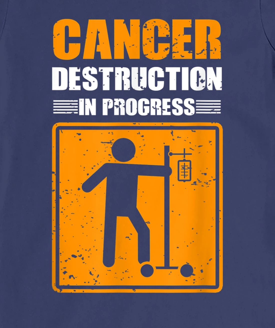 Cancer Destruction In Process Cancer Patient Warrior T-Shirt, Women T-Shirt