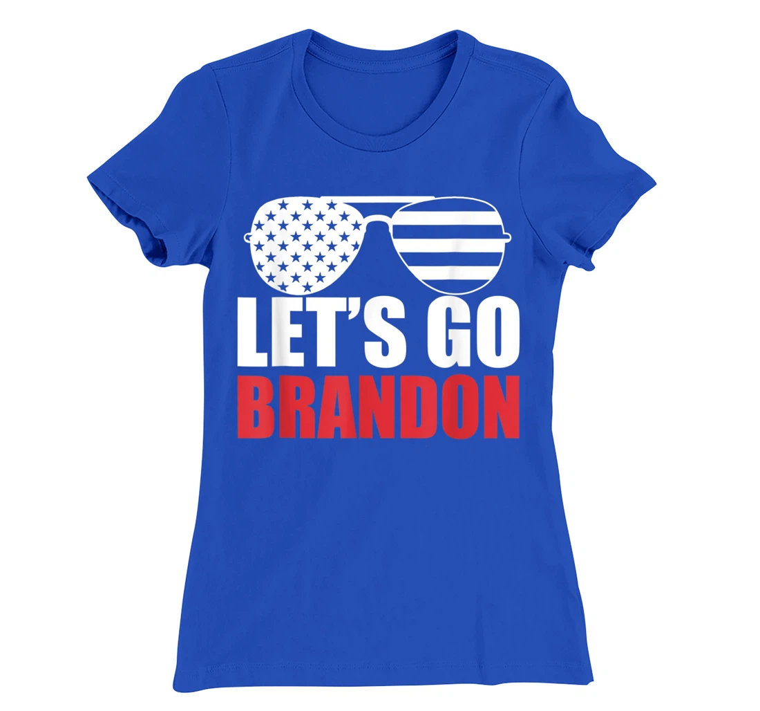 Let's Go Brandon Flag Sunglasses Funny Anti Biden T-Shirt, Women T-Shirt