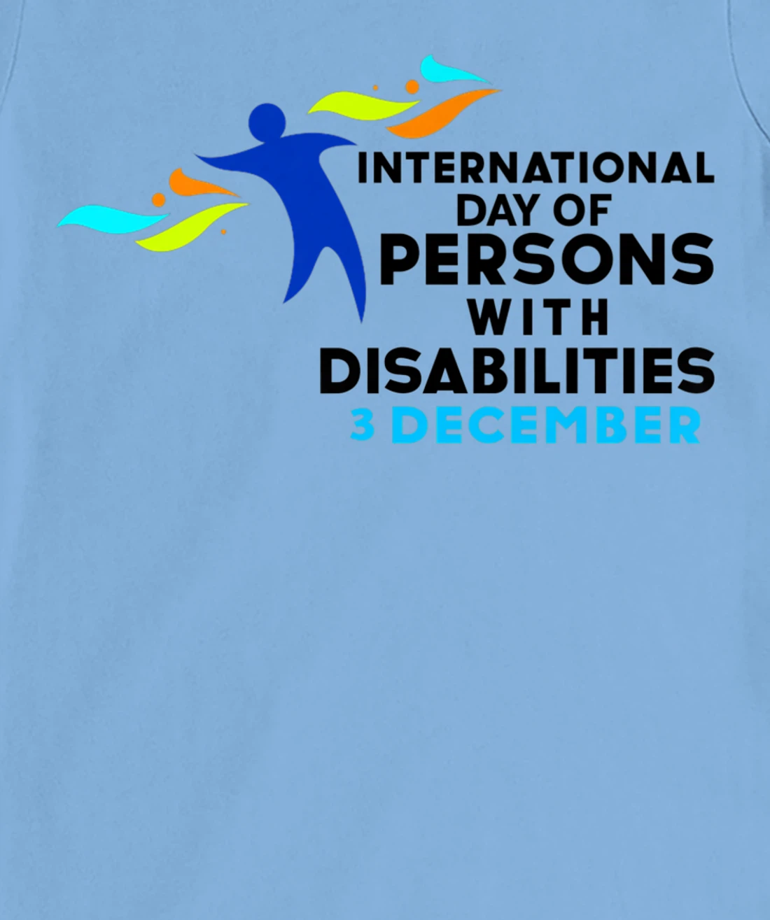 Womens International Day of Persons with Disabilities T-Shirt, Kid T-Shirt and Women T-Shirt