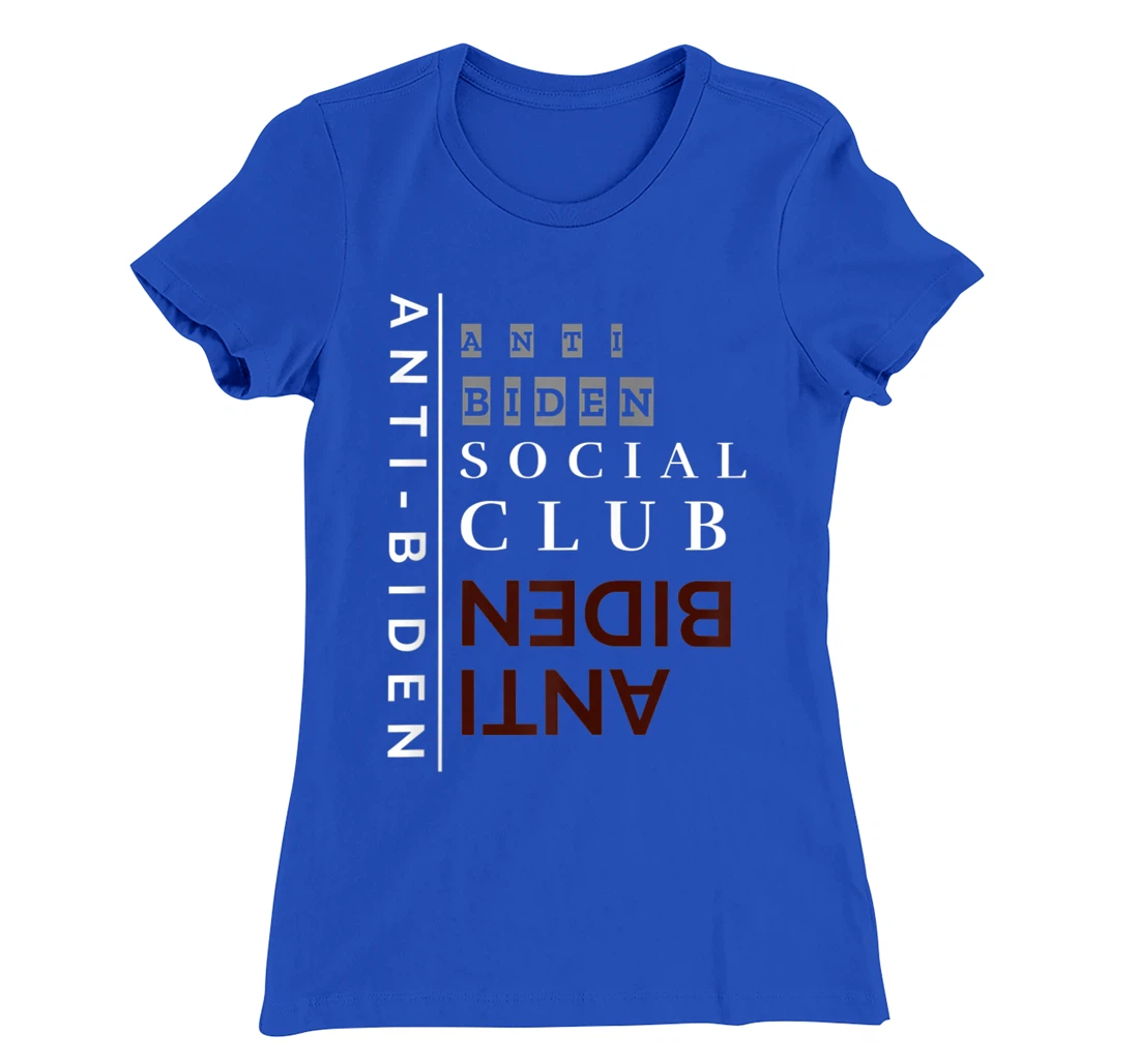 Anti-Biden Social Club T-Shirt, Women T-Shirt