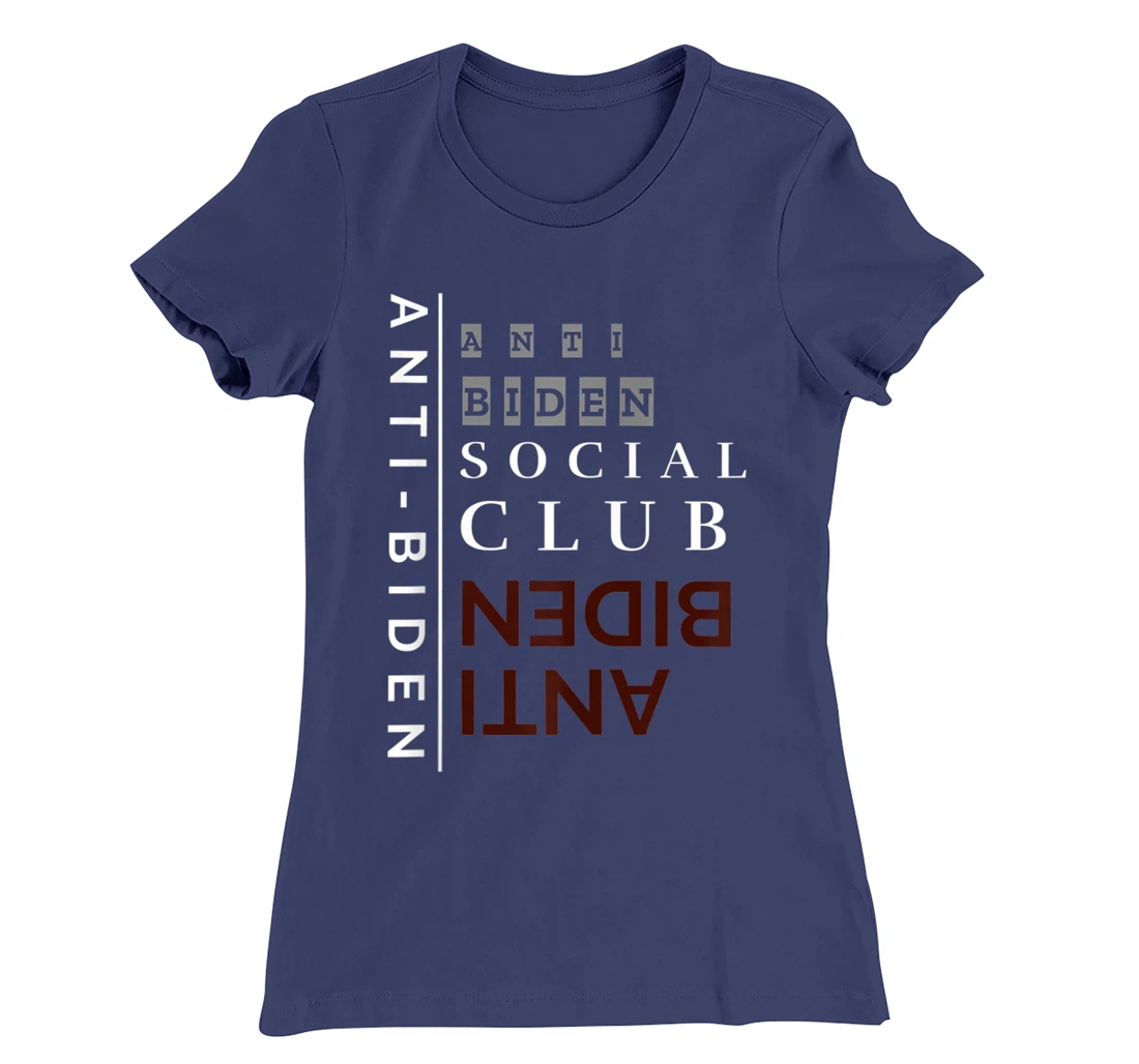 Anti-Biden Social Club T-Shirt, Women T-Shirt
