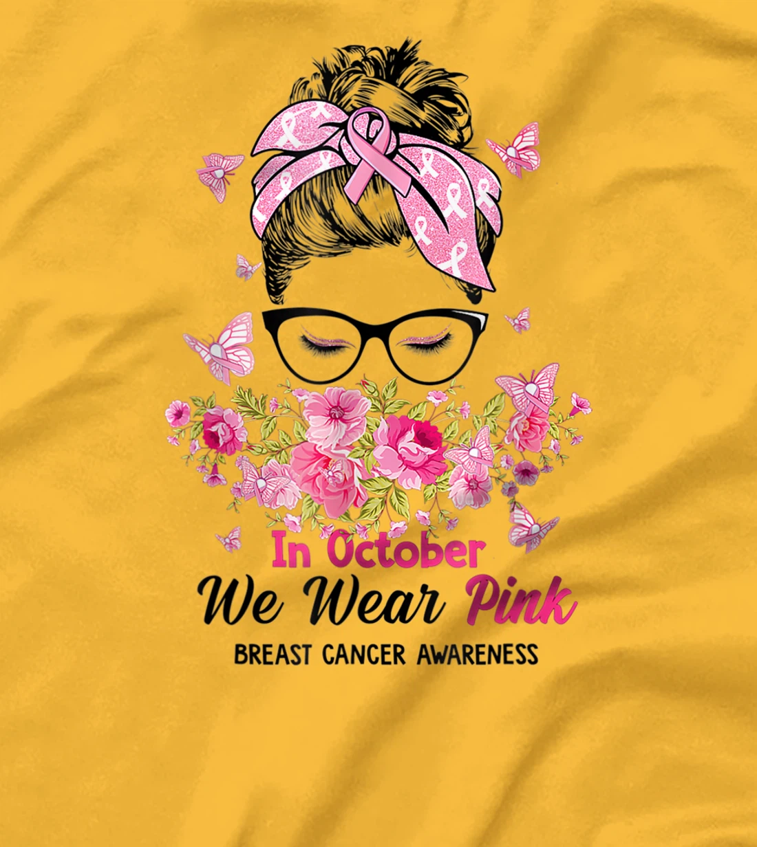 In October We Wear Pink Messy Bun Breast Cancer Awareness T-Shirt, Women T-Shirt