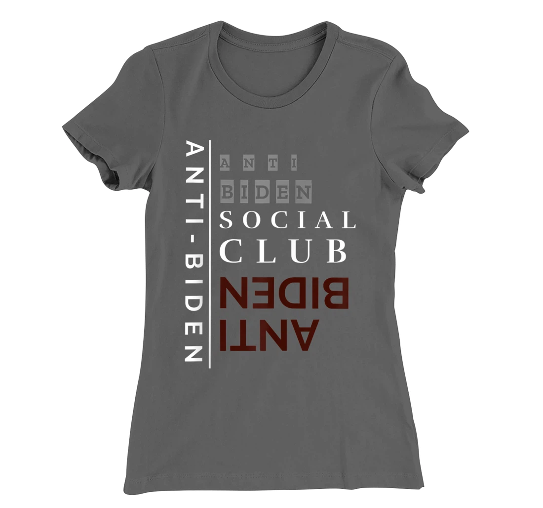 Anti-Biden Social Club T-Shirt, Women T-Shirt