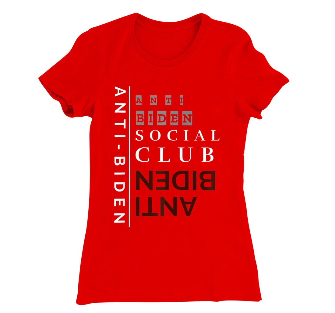 Anti-Biden Social Club T-Shirt, Women T-Shirt