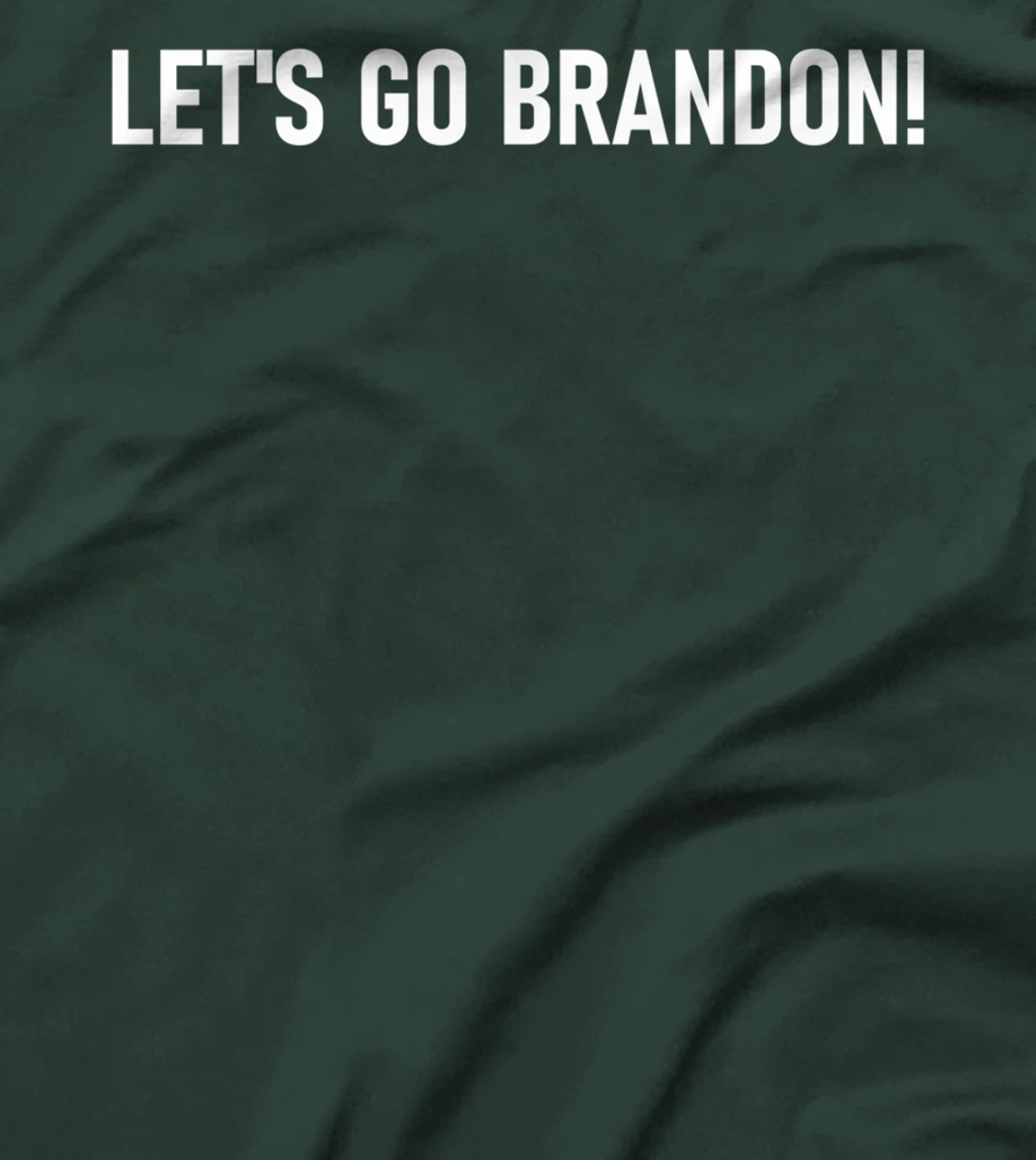 LET'S GO BRANDON Meme T-Shirt